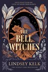 The Bell Witches - Lindsey Kelk - 9780008609863