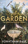 The Garden - Jonathan Bate - 9780008610562