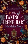 The Taking of Irene Hart - Madeleine Reiss - 9780008614232