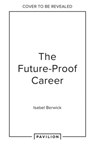 The Future-Proof Career - Isabel Berwick - 9780008618766