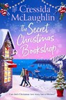 The Secret Christmas Bookshop - Cressida McLaughlin - 9780008623807