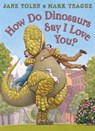 How do Dinosaurs Say I Love You? - Jane Yolen - 9780008638221