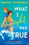 What I Thought Was True - Huntley Fitzpatrick - 9780008639136
