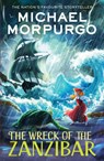 The Wreck of the Zanzibar - Michael Morpurgo - 9780008640743
