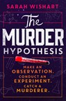 The Murder Hypothesis - Sarah Wishart - 9780008641986