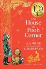 Winnie-the-Pooh: The House at Pooh Corner - A. A. Milne - 9780008648091