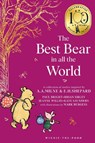 Winnie-the-Pooh: The Best Bear in all the World - Brian Sibley ; Jeanne Willis ; Kate Saunders ; Paul Bright - 9780008648237
