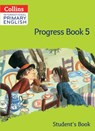International Primary English Progress Book Student’s Book: Stage 5 - Daphne Paizee - 9780008654832