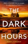 The Dark Hours - Amy Jordan - 9780008656942