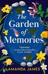 The Garden of Memories - Amanda James - 9780008657789