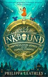 Inkbound: Meticulous Jones and the Shadow Compass - Philippa Leathley - 9780008660963