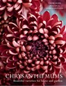 Chrysanthemums - Naomi Slade ; Georgianna Lane - 9780008662738