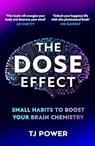 The DOSE Effect - TJ Power - 9780008667320