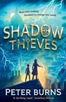 Shadow Thieves - Peter Burns - 9780008667818