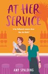 At Her Service - Amy Spalding - 9780008669836