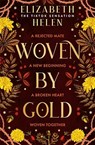 Woven by Gold - Elizabeth Helen - 9780008670603