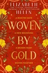 Woven by Gold - Elizabeth Helen - 9780008670634