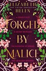 Forged by Malice - Elizabeth Helen - 9780008670641