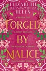 Forged by Malice - Elizabeth Helen - 9780008670689