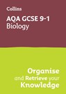 AQA GCSE 9-1 Biology Organise and Retrieve Your Knowledge - Collins GCSE - 9780008672300