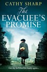 The Evacuee’s Promise - Cathy Sharp - 9780008680220