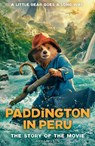 Paddington in Peru: The Story of the Movie - Anna Wilson - 9780008681807