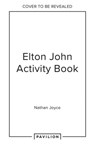The Elton John Activity Book - Nathan Joyce - 9780008683214