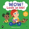 Wow! Look at Me! - HarperCollins Children’s Books - 9780008685096