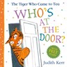 The Tiger Who Came To Tea: Who’s at the Door? - Judith Kerr - 9780008695040