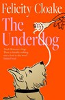 The Underdog - Felicity Cloake - 9780008695309