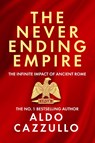 The Neverending Empire - Aldo Cazzullo - 9780008700423