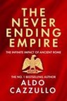 The Neverending Empire - Aldo Cazzullo - 9780008700430
