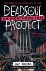The Deadsoul Project - Dan Smith - 9780008700492