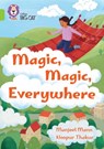 Magic, Magic, Everywhere - Manjeet Mann - 9780008701741