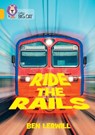 Ride the Rails - Ben Lerwill - 9780008704216