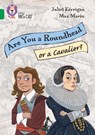 Are you a roundhead or a cavalier? - Juliet Kerrigan - 9780008704476