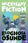 Necessary Fiction - Eloghosa Osunde - 9780008708658