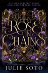 The Rose in Chains - Julie Soto - 9780008711689