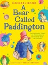 A Bear Called Paddington - Michael Bond - 9780008720025
