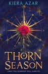 Thorn Season - Kiera Azar - 9780008721824