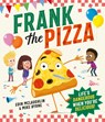 Frank the Pizza - Eoin McLaughlin - 9780008722517