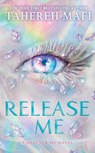 Release Me - Tahereh Mafi - 9780008722739
