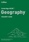 Cambridge IGCSE™ Geography Teacher’s Guide - Alan Parkinson ; John Rutter ; Rob Bircher - 9780008725839