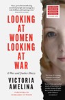 Looking at Women, Looking at War - Victoria Amelina - 9780008727543