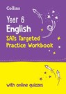 Year 6 English KS2 SATs Targeted Practice Workbook - Collins KS2 - 9780008727888