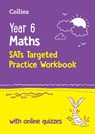 Year 6 Maths KS2 SATs Targeted Practice Workbook - Collins KS2 - 9780008727895