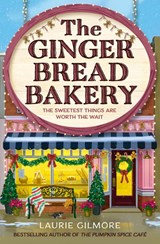 The Gingerbread Bakery, Laurie Gilmore -  - 9780008728090