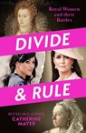 Divide and Rule - Catherine Mayer - 9780008730178