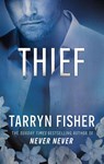 Thief - Tarryn Fisher - 9780008730413