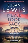 Never Look Back - Susan Lewis - 9780008734244